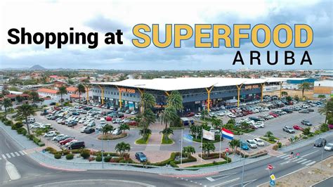 Supermarket Walk At Superfood Arubas Best Groceries Market Youtube