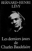 Couverture du livre de Bernard-Henri Lévy « Les derniers jours de ...