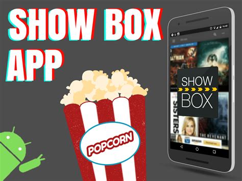 Showbox Free Movie App For Android Phone Download Showbox V536