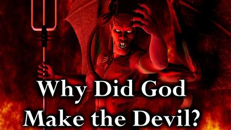 Catholic Q A Why Did God Make The Devil Youtube