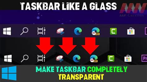 How To Make Taskbar Completely Transparent On Windows 10 Youtube