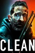 ‎Clean (2021) directed by Paul Solet • Reviews, film + cast • Letterboxd