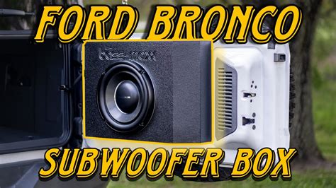 Ford Bronco Tailgate 12” Subwoofer Box From Bass Maxx Upgrading The