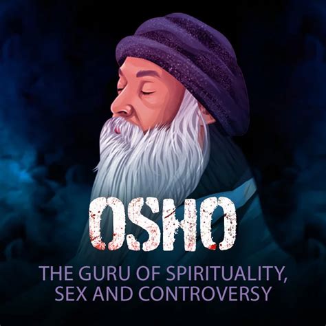 Osho The Guru Of Spirituality Sex And Controversy In Hindi हिंदी Kukufm