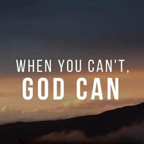 When You Cant God Can