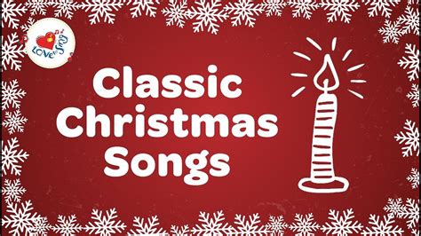 Classic Christmas Songs Playlist 22 Christmas Songs And Carols Lyrics
