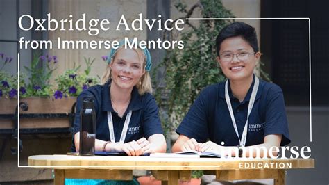 Oxbridge Advice From Immerse Mentors Youtube