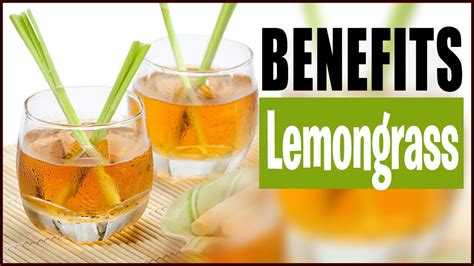 7 Benefits Of Lemongrass Tea Uses And Recipe Youtube