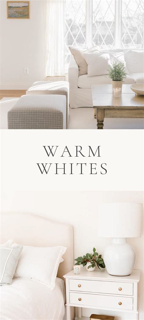10 Of The Best Warm Whites Julie Blanner