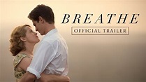 Breathe | Official Trailer | In Cinemas November 23 - YouTube