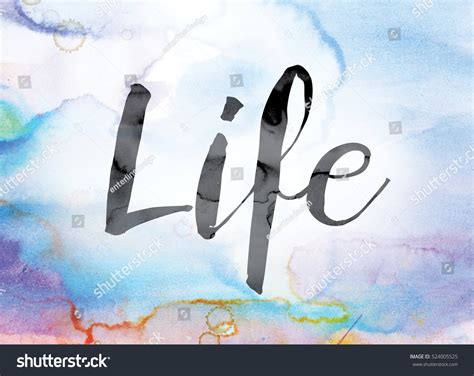 107021 Life Word Art Images Stock Photos And Vectors Shutterstock