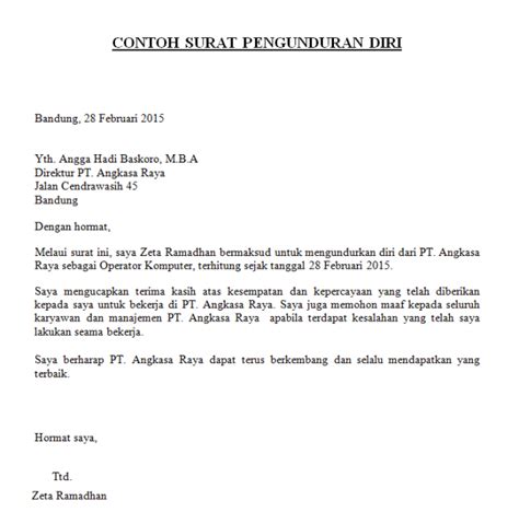 Surat pengunduran diri berisi pernyataan pengunduran diri seseorang dari suatu jabatan karena faktor tertentu yang akan disampaikan kepada atasan atau pemimpinnya. Contoh Surat Pengunduran Diri Ketua Rt - Contoh Nto