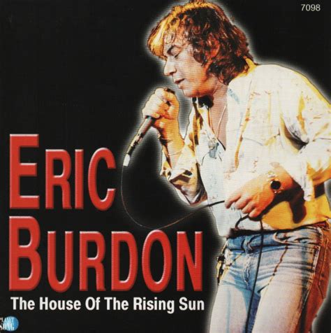 Eric Burdon The House Of Rising Sun Cd Discogs