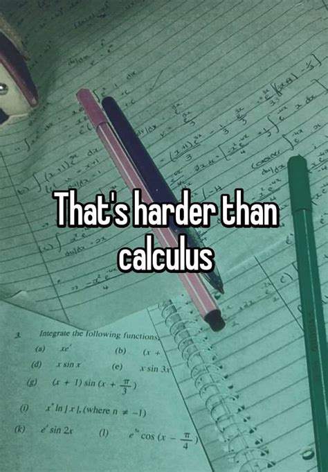 Thats Harder Than Calculus