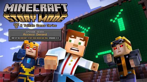 Minecraft Story Mode Episode 7 Access Denied Trailer Youtube