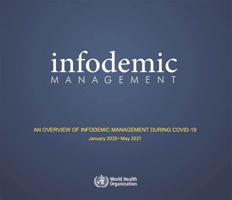 An Overview Of Infodemic Management During Covid 19 January 2020may 2021