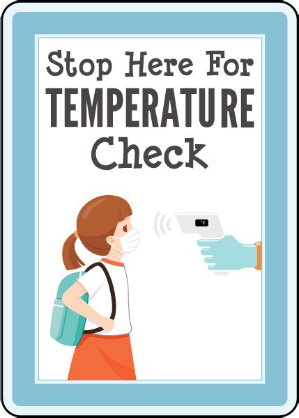 Stop Here For Temperature Check Sign D6457