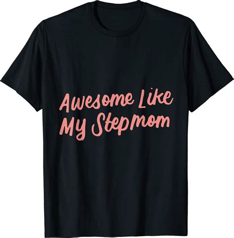 Awesome Like My Stepmom Funny Stepdaughter T From