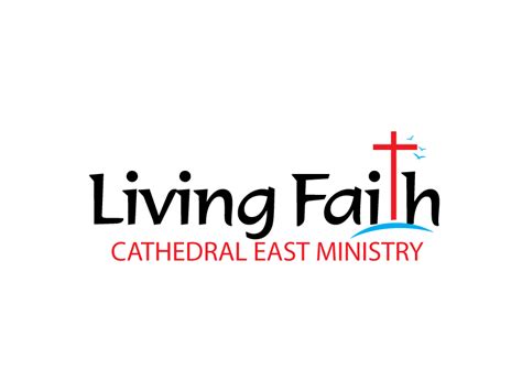 Living Faith Cathedral East Ministry Logo Design 48hourslogo