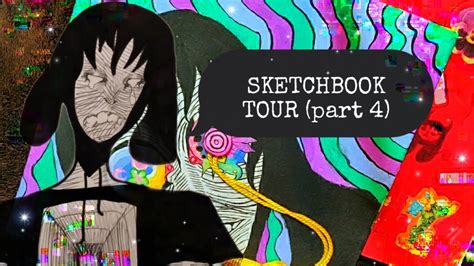 Old Sketchbook Tour Part 4 End Youtube