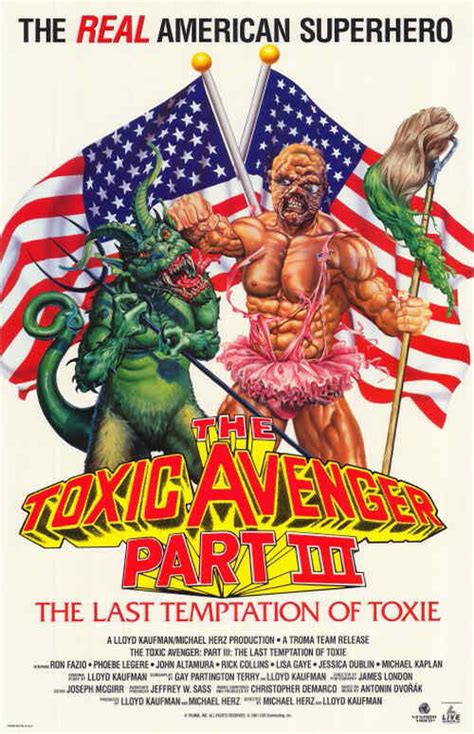 the toxic avenger part iii the last temptation of toxie quotes 25 video clips clip cafe