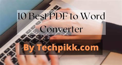 Best Pdf To Word Converter Software Online Top 10 List 2021