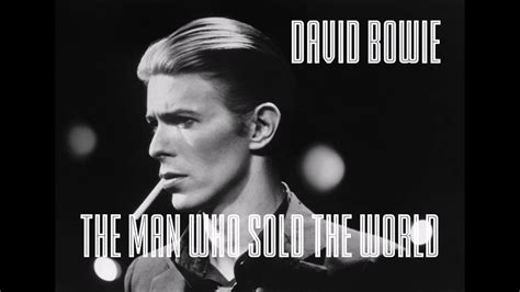 David Bowie The Man Who Sold The World Studio Edition Youtube