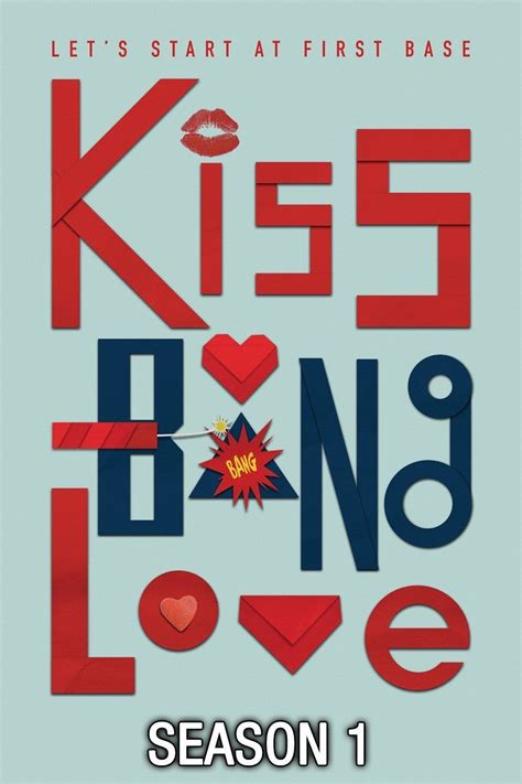 Watch Kiss Bang Love · Season 1 Full Episodes Online Plex