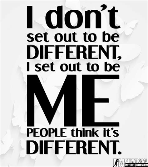 30 Being Different Quotes Famous Quotes About Being Different
