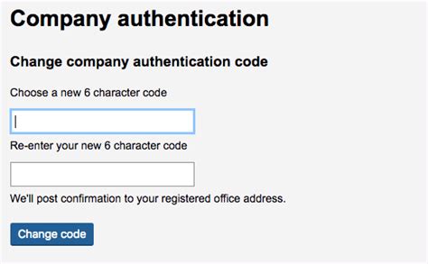 You should treat your company's authentication code with the same care as your bank card pin. Guide to Changing Your Company Authentication Code