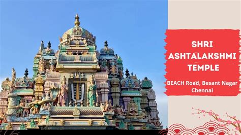 Shri Ashtalakshmi Temple Chennai Must Visit Temples In Chennai