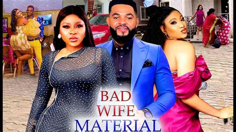 Bad Wife Material Full Movie Desting Etiko Latest Nigeria Nollywood