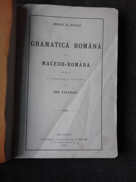 Gramatica Romana Sau Macedo Romana Mihail G Boiagi