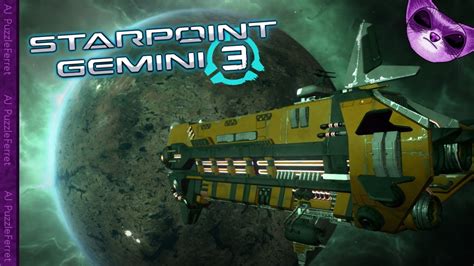 Starpoint Gemini 3 Ep4 Dry Dock And Open Space Youtube