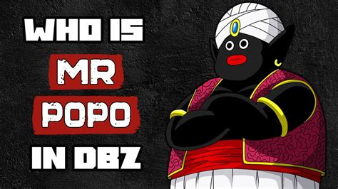 Who Is Mr Popo In Dragon Ball Z Youtube