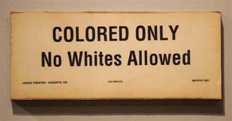 Fact Check Did No Whites Allowed Signs Exist In The Segregated South