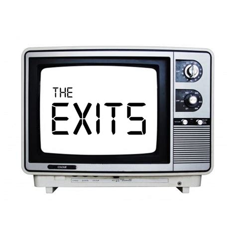 The Exits The Exits St Ep
