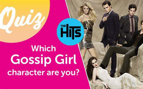 Quiz Which Gossip Girl Character Are You