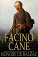 Facino Cane (ebook), Honoré de Balzac | 9781776585915 | Boeken | bol