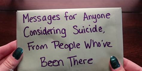 Messages For Anyone Considering Suicide From People Whove Been There