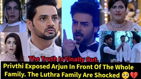 This Is Fate Zeeworld Season 5prithvi Exposed Arjun In Front Of The