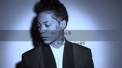 Tyra B Tease Lyric Video Youtube