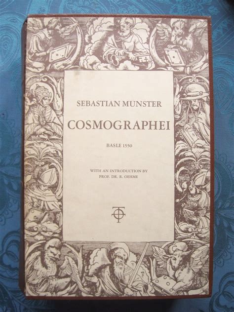 Sebastian Münster Cosmographei Basel 1550 Faksimile 1973 Kosmographie