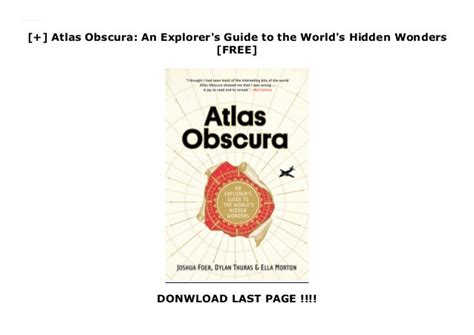 Atlas Obscura An Explorers Guide To The Worlds Hidden Wonders Free