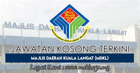 Permohonan adalah dipelawa daripada warganegara malaysia yang berkela… Jawatan Kosong Terkini di Majlis Daerah Kuala Langat (MDKL ...