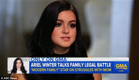 ariel winter says she no longer has a relationship with her abusive mother daily mail online