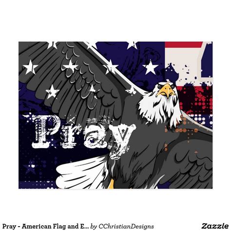 Pray American Flag And Eagle Postcard American Flag