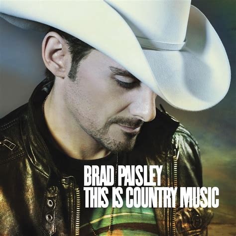 Pin On Country Male Brad Paisley