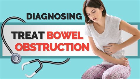 Diagnosing And Treating Bowel Obstruction Bowel Cancer Symptoms Youtube