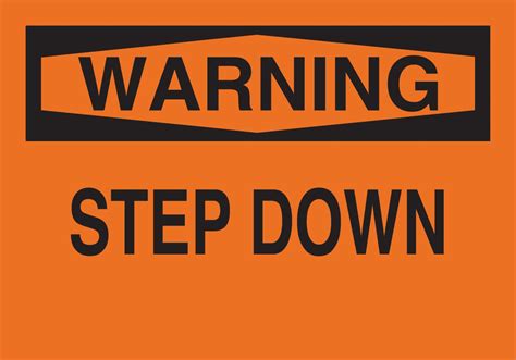 Brady 25634 Plastic Fall Protection Sign 7 X 10 Legend Step Down